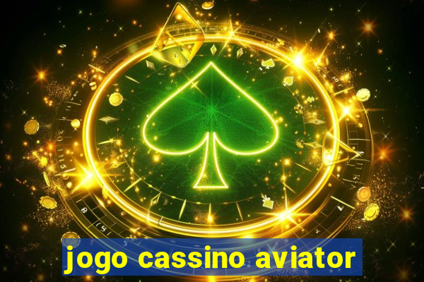 jogo cassino aviator